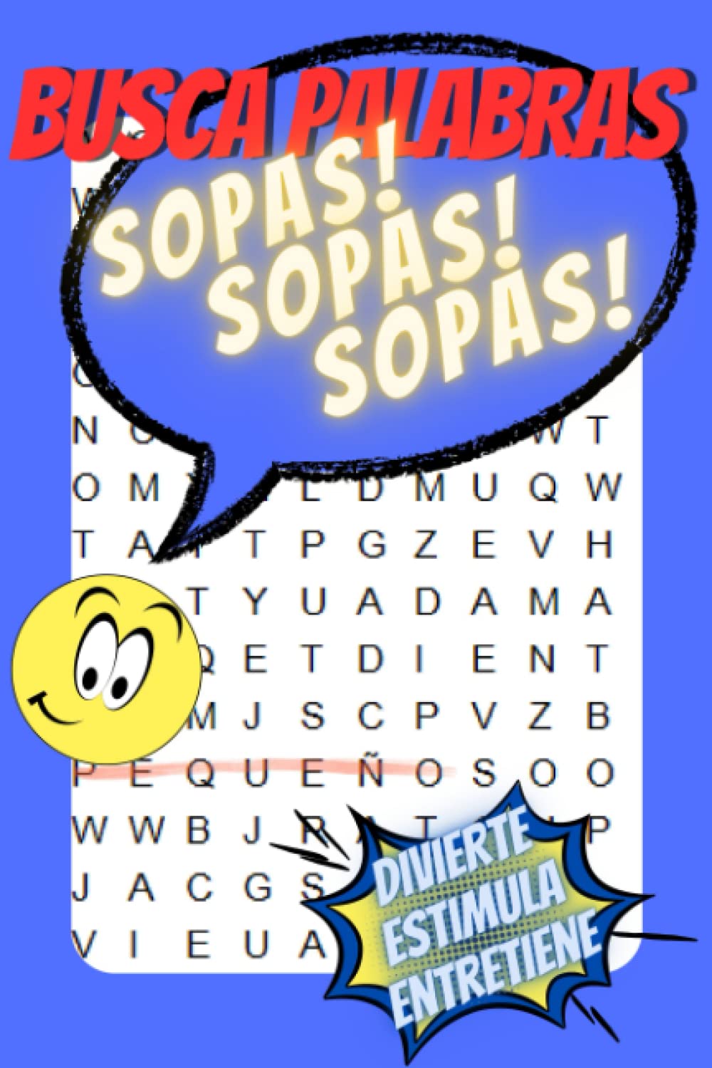 Sopa de letras, busca palabras para entretener y estimular tu mente