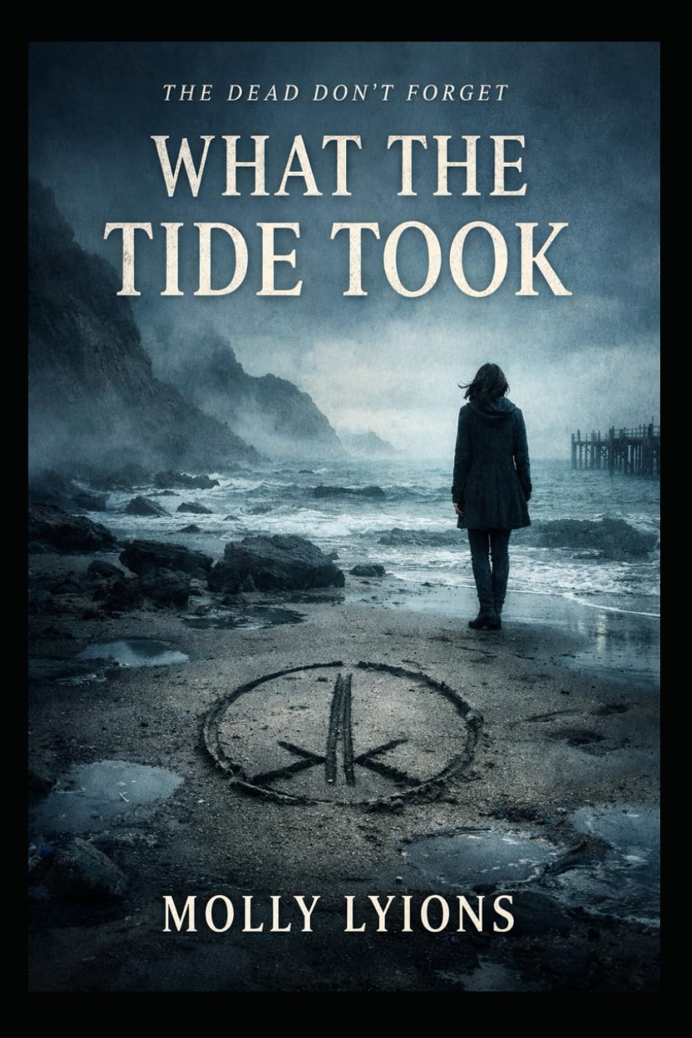 What the Tide Took: 1 (Isla Hale Case Files)