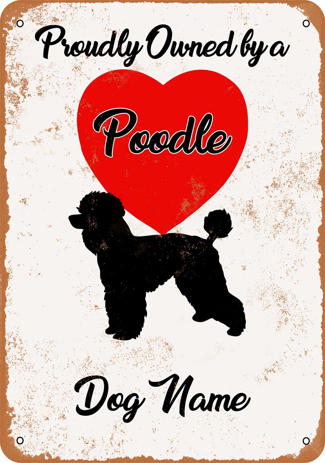 Miaomansenstore Metal Sign - Custom Dog Name - Poodle - Vintage Look Home Decor