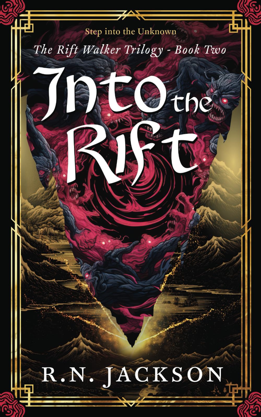 Into the Rift: A Rift Walker fantasy adventure (The Rift Walker Trilogy)