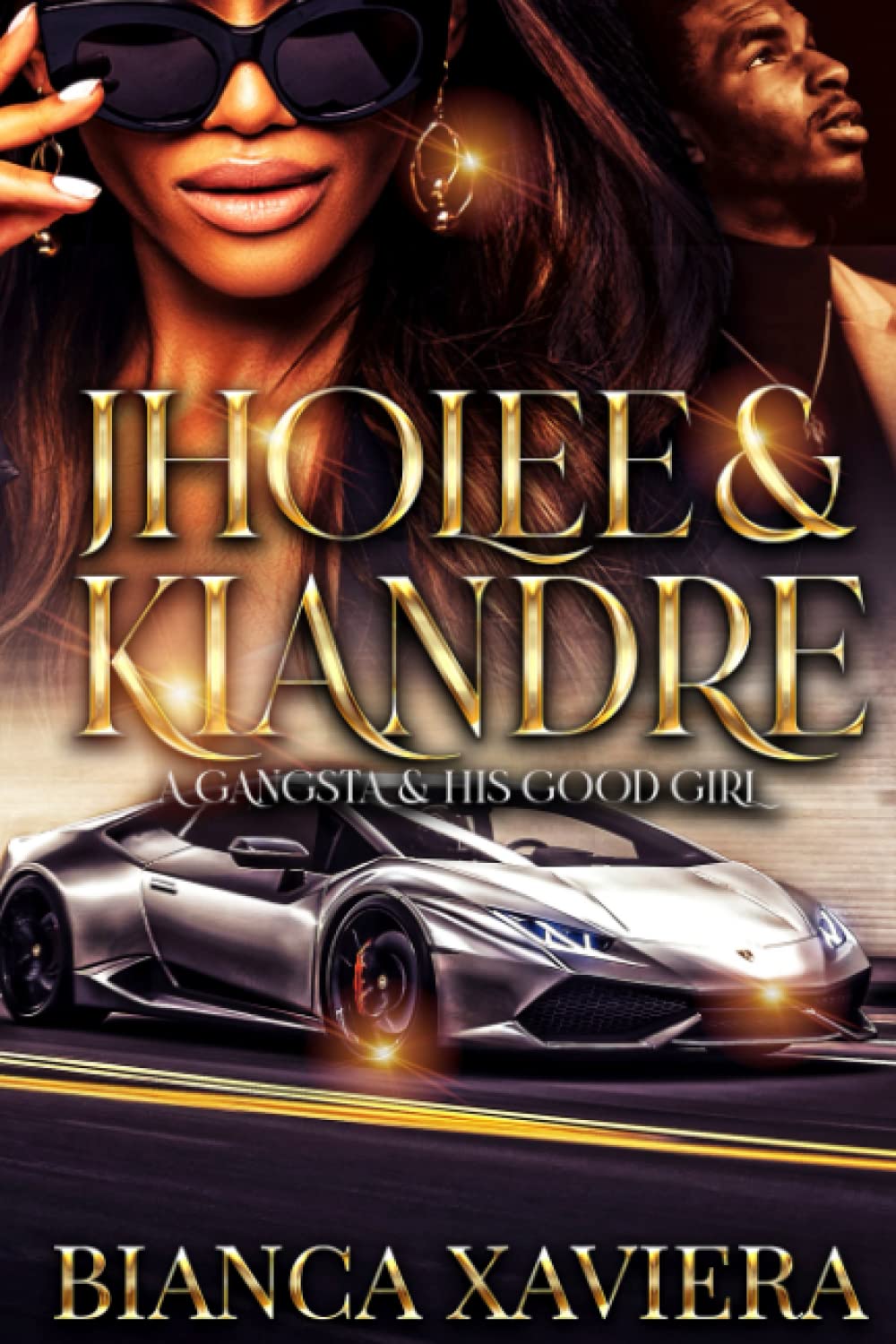 Jholee & Kiandre: A Gangsta & His Good Girl