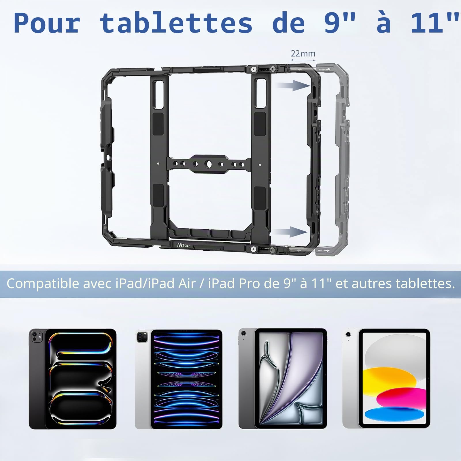 Nitze Cage pour Tablette pour iPad A16/1 à 10 gen, iPad Air 11" M4/M3/M2/1 à 5 Gen, iPad Pro 11" M5/M4/1 à 4 Gen, iPad Pro 10.5" 2017/9.7" 2016 et Autres Tablettes de 9 à 11" - T-TC03A