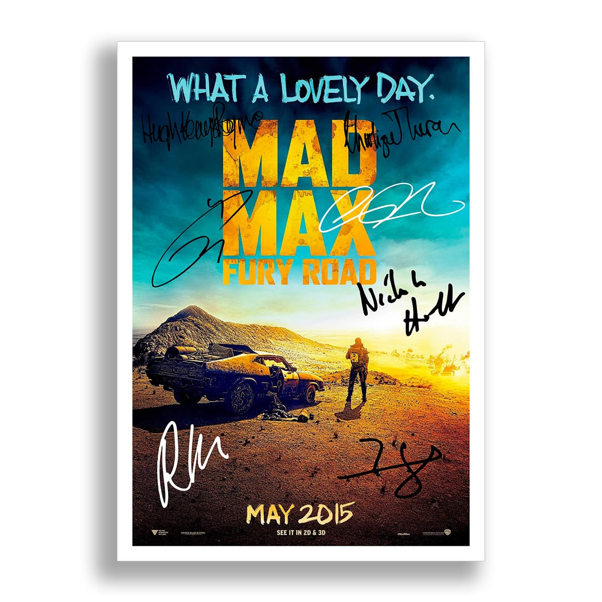 Mounted Gifts Trading A4 Poster Only Mad Max: Fury Road Cast Signed Autograph Poster Photo Print Framed Memorabilia Gift Movie Film 2015 Tom Hardy Charlize Theron (A4 Poster Only)