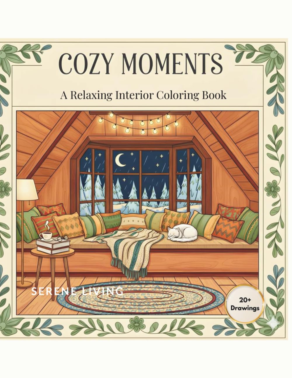 Cozy Moments: A Hygge-Inspired Coloring Book for Adults and Teens: A Relaxing Interior Coloring Book