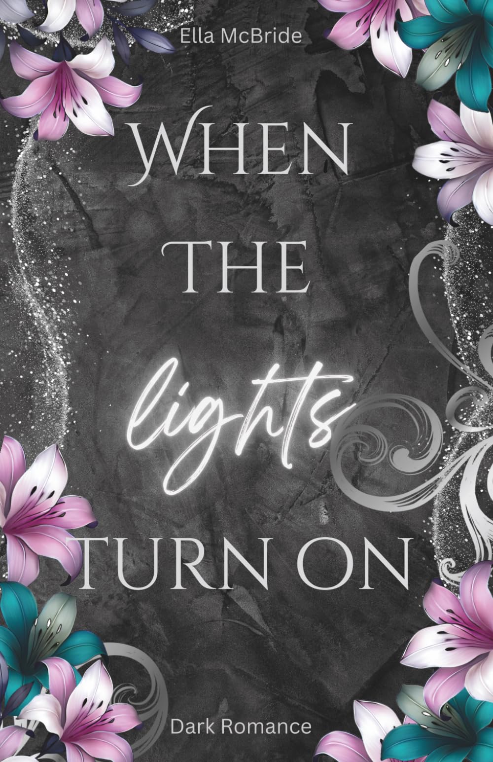 When the lights turn on (Band 2) (When-Reihe)
