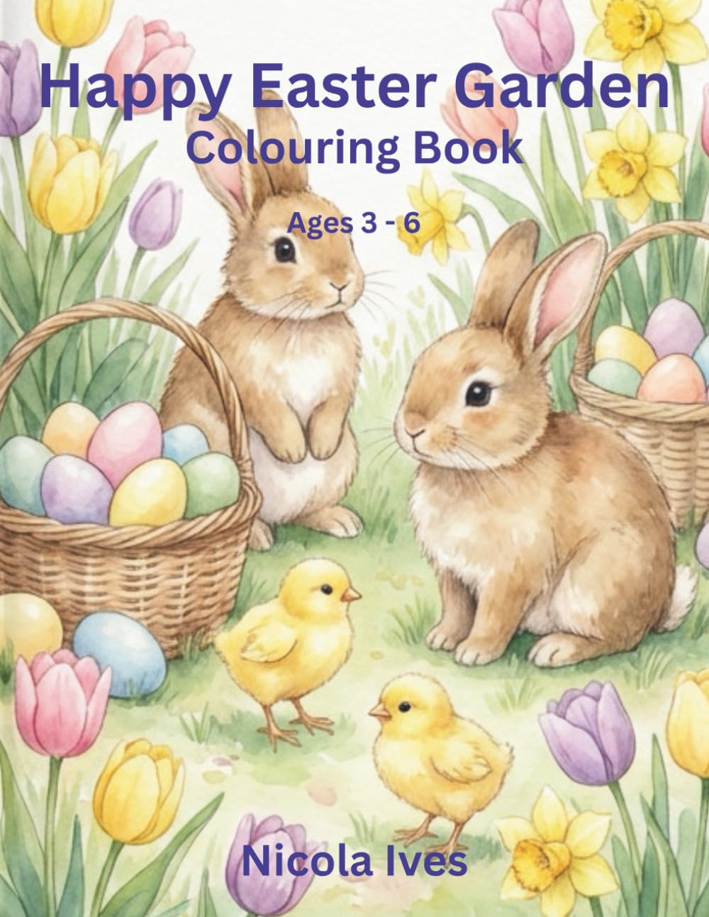 Easter colouring book: Ages 3-6