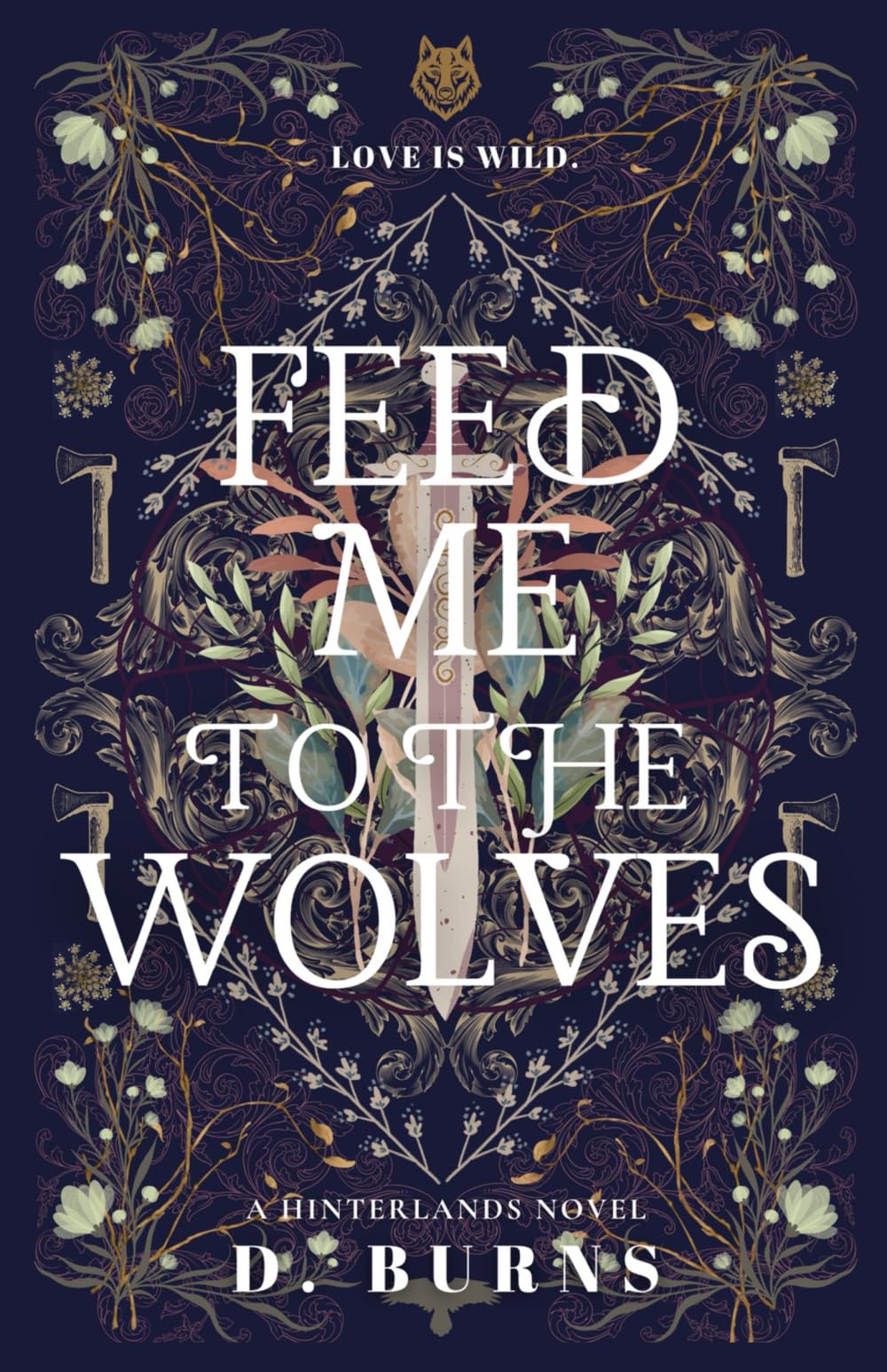 Feed Me to the Wolves