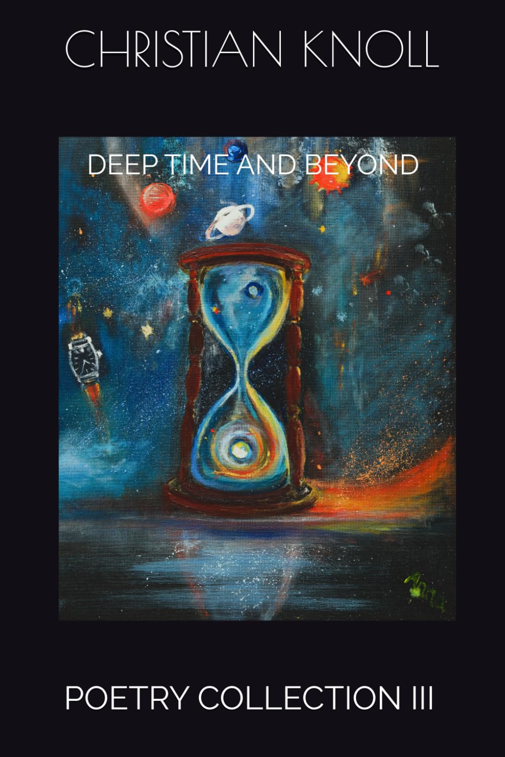 DEEP TIME AND BEYOND: POETRY COLLECTION III