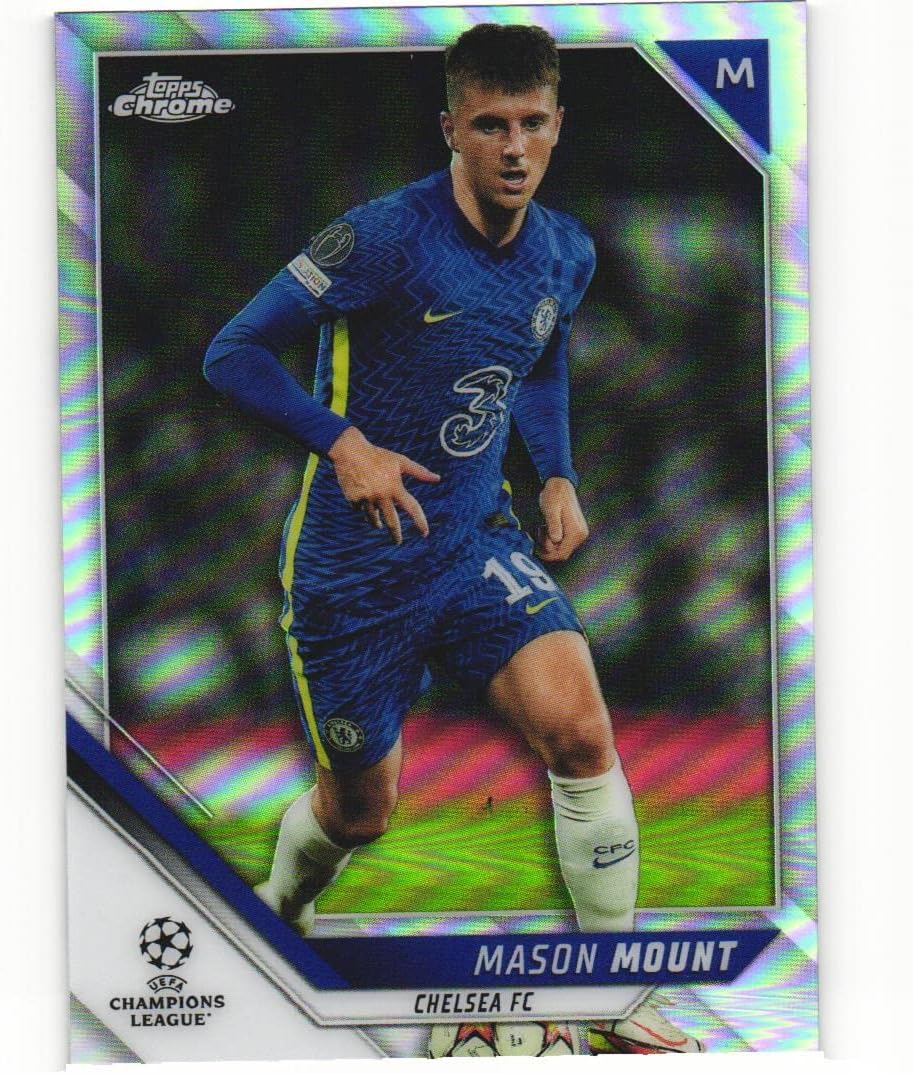 MASON MOUNT 2021-22 Topps Chrome UEFA Champions League Soccer REFRACTOR PARALLEL #77 Card Chelsea FC