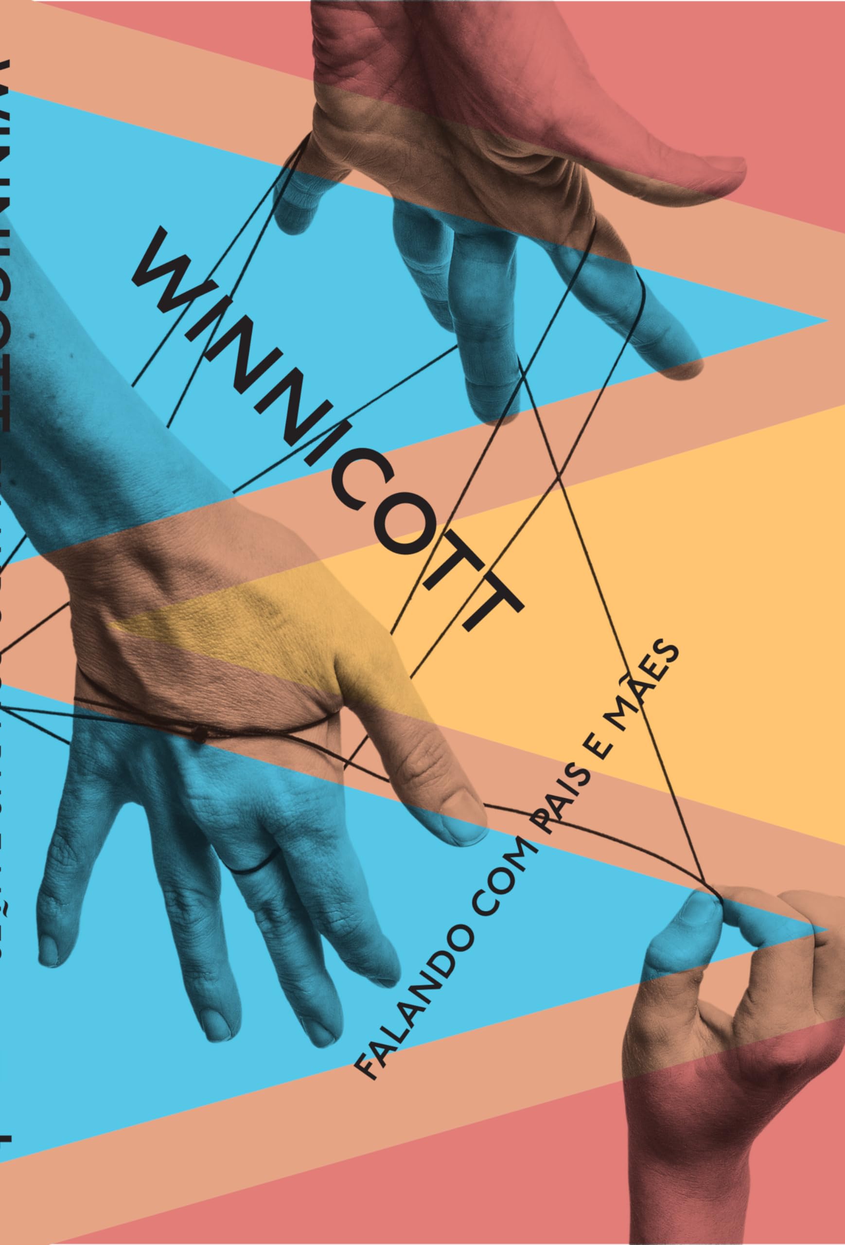 ウィニコット著作集 全巻 ウィニコット著作集 Winnicott, D. W.(著) - 岩崎学術出版社 | 版元