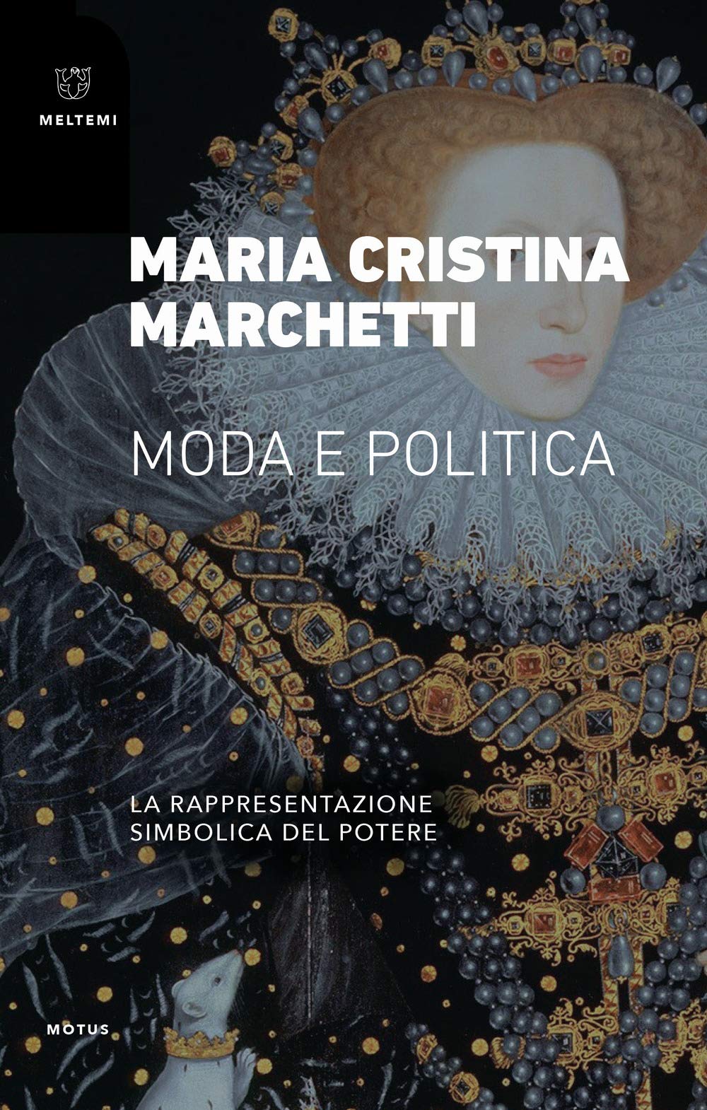 Moda E Politica. La Rappresentazione Simbolica Del Potere - 4