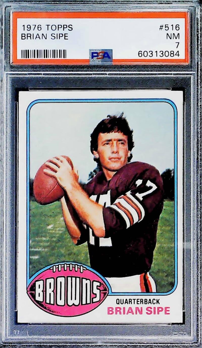 1976 Topps Football #516 Brian Sipe Cleveland Browns PSA 7 NM Trading Card