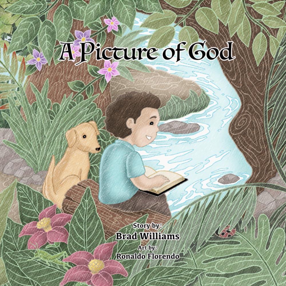 A Picture of God (The Wonders of God - Picture Books)