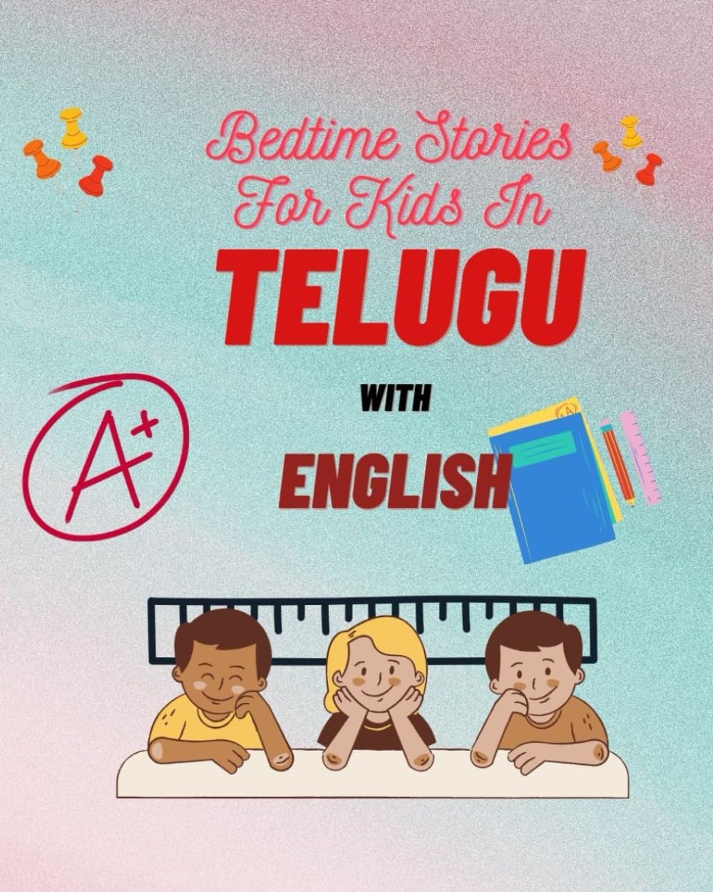 Bed Time Stories For Kids in Telugu With English