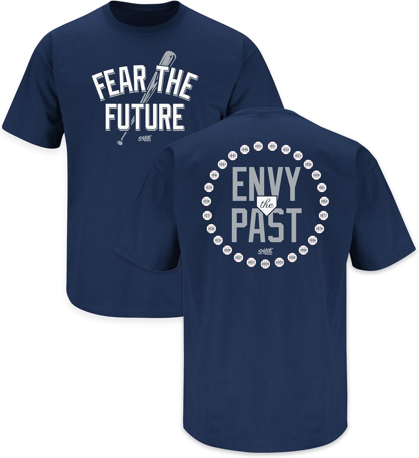 Fear The Future - Envy The Past T-Shirt for New York Baseball Fans (SM-5XL)