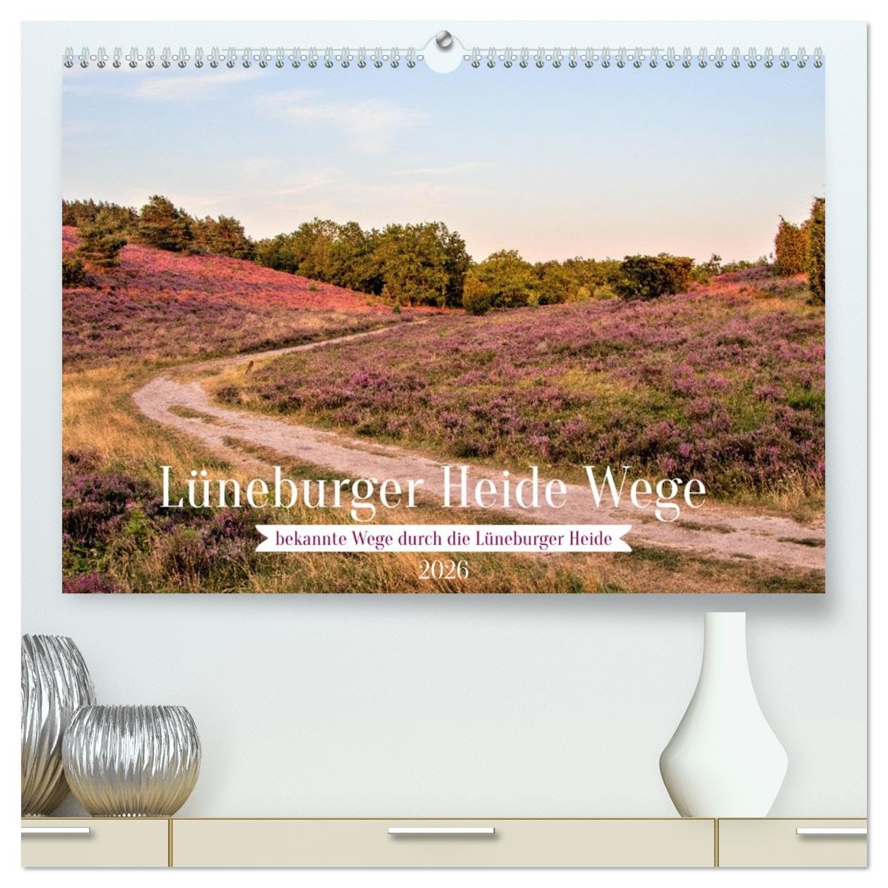 Lüneburger Heide Wege (hochwertiger Premium Wandkalender 2026 DIN A2 quer), Kunstdruck in Hochglanz: Einzigartige Heidelandschaft erleben (CALVENDO Natur)