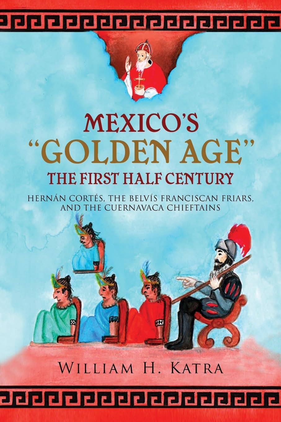 Mexico's Golden Age: The First Half Century