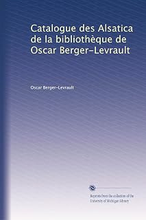 Catalogue des Alsatica de la bibliothèque de Oscar