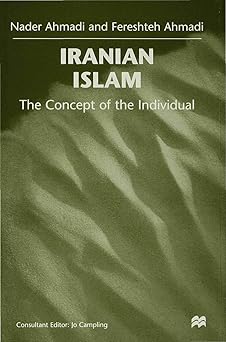 Iranian Islam: The Concept of the Individual 1998th Edition Iranian Islam: The Concept of the Individual 1998th Edition book cover