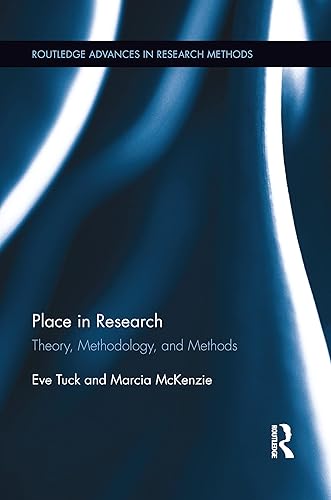 Place in Research (Routledge Advances in Research Methods)