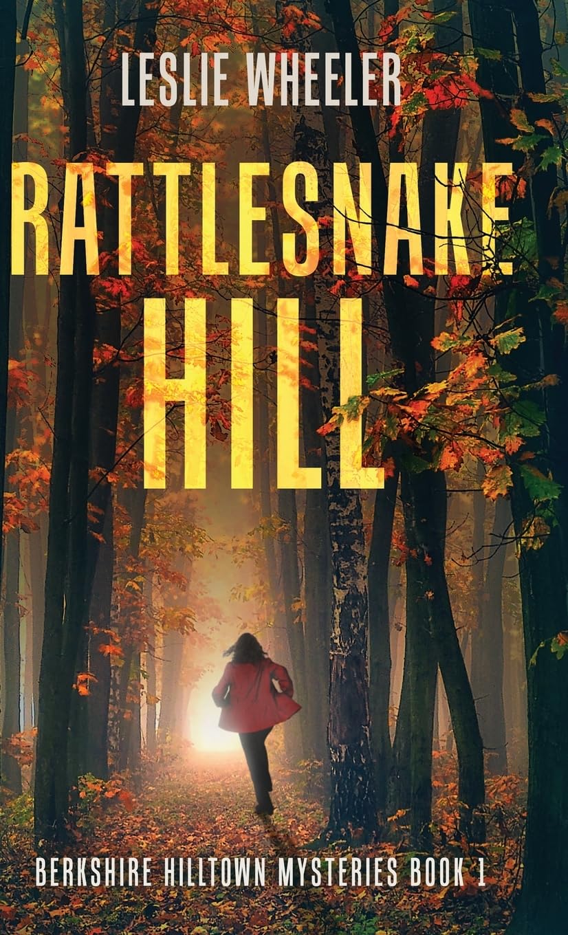 Rattlesnake Hill: 1 (Berkshire Hilltown Mysteries)