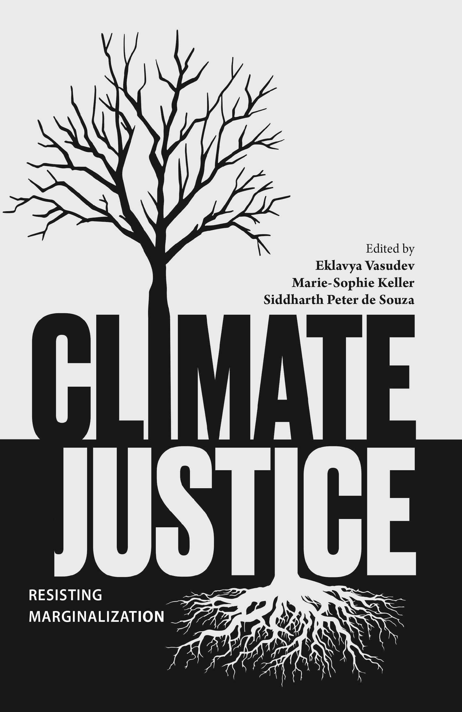 Climate Justice: Resisting Marginalisation