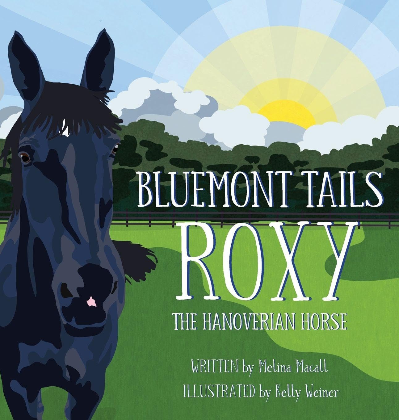 Bluemont Tails: Roxy The Hanoverian Horse