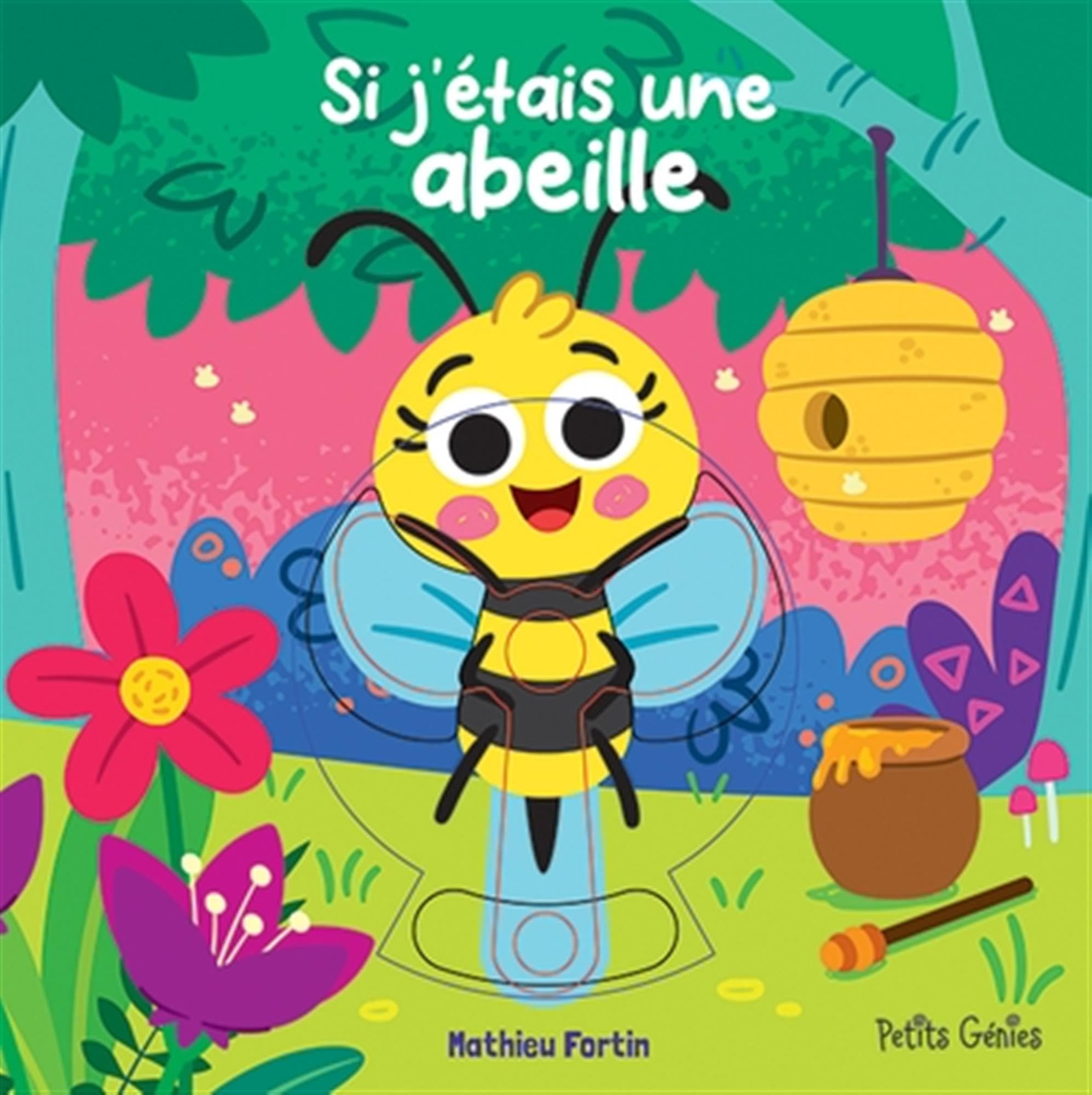 Si j'�tais une abeille Fortin, Mathieu and Ordas, Emi