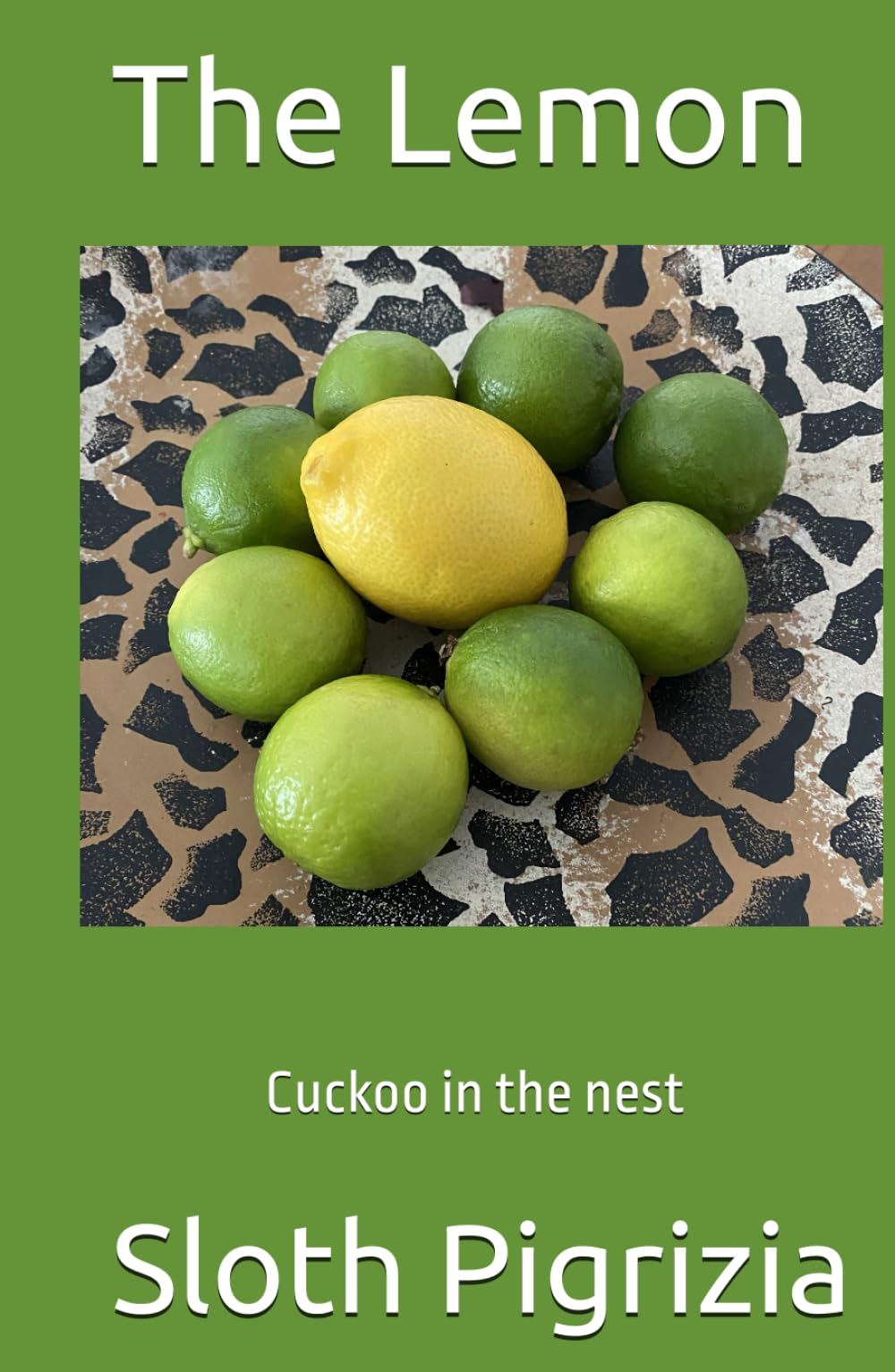 The Lemon cuckoo in the nest