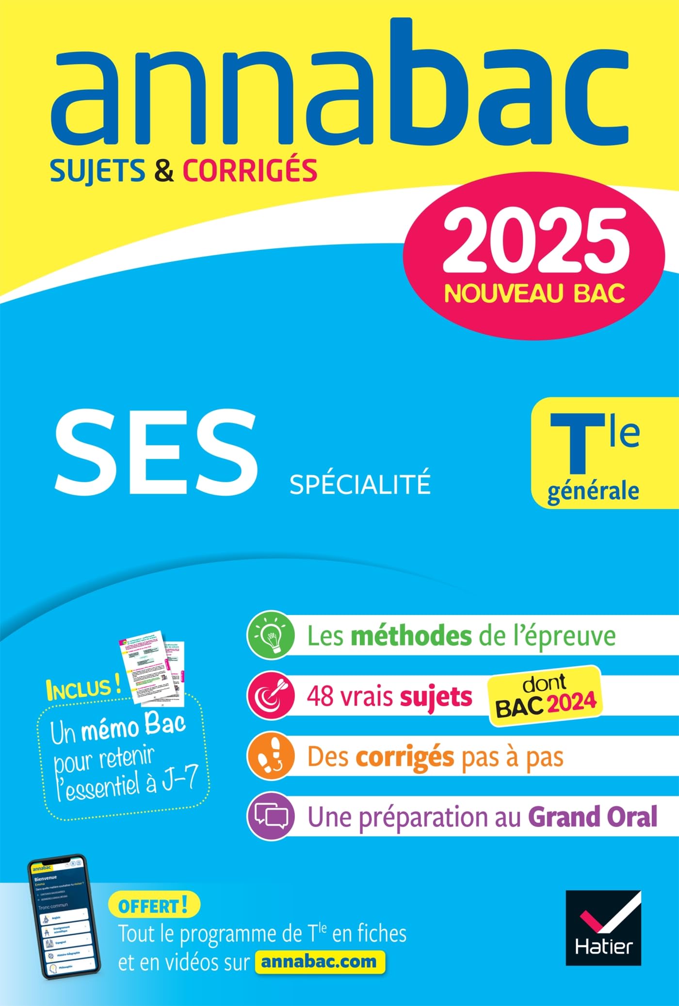 Annales du bac Annabac 2025 SES Tle générale (spécialité): sujets corrigés & méthodes de l'épreuve de spécialité