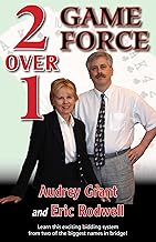 2 Over 1 Game Force (The Official Better Bridge)