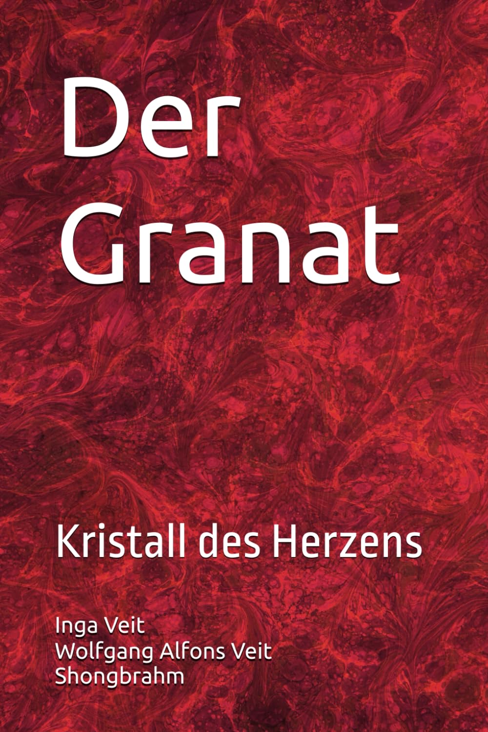Der Granat: Kristall des Herzens
