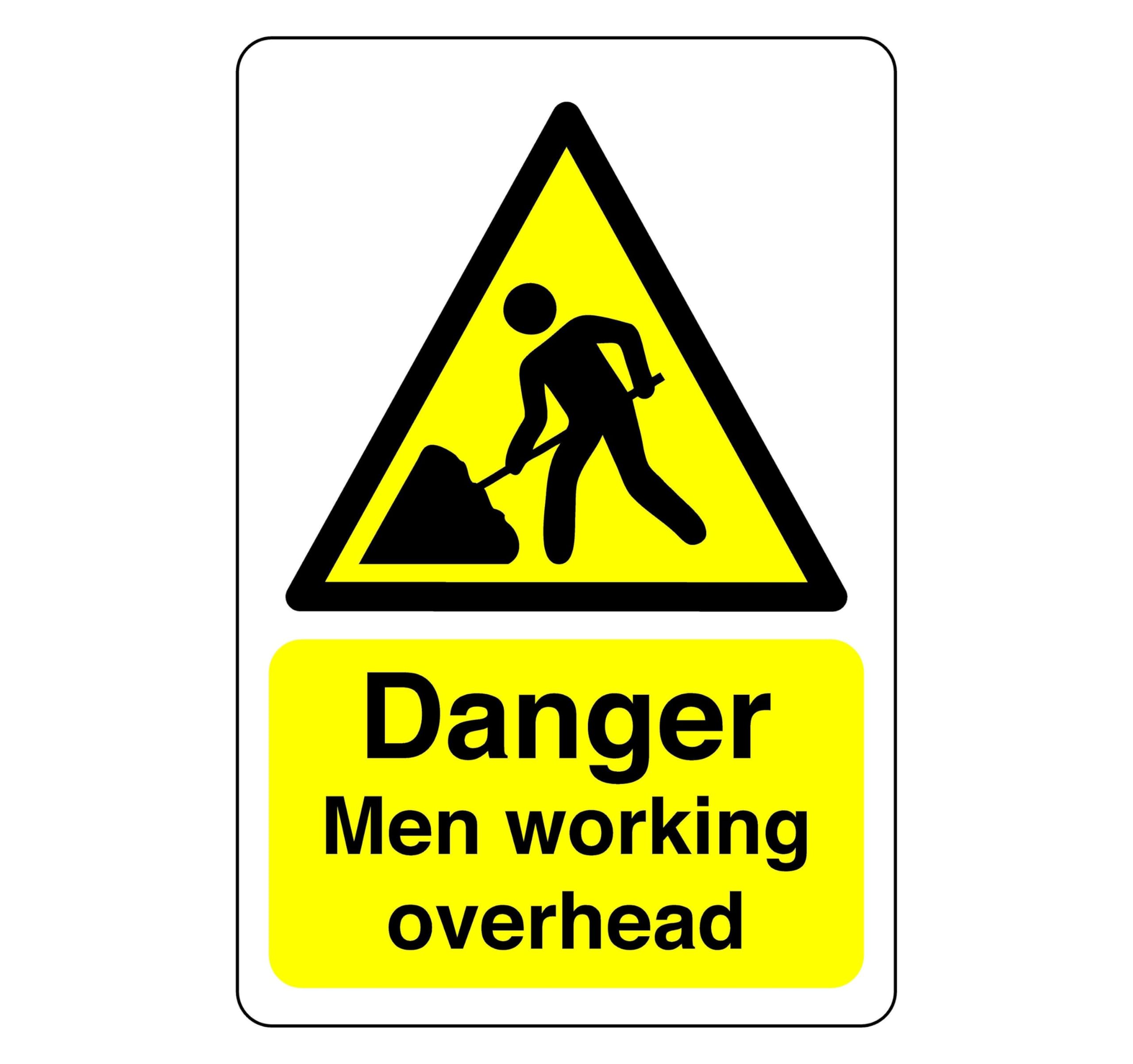 Safety First Display LTD Danger men at working overhead sign - High tack self-adhesive sticker (300mm x 200mm) Viewing Distance within 7m.