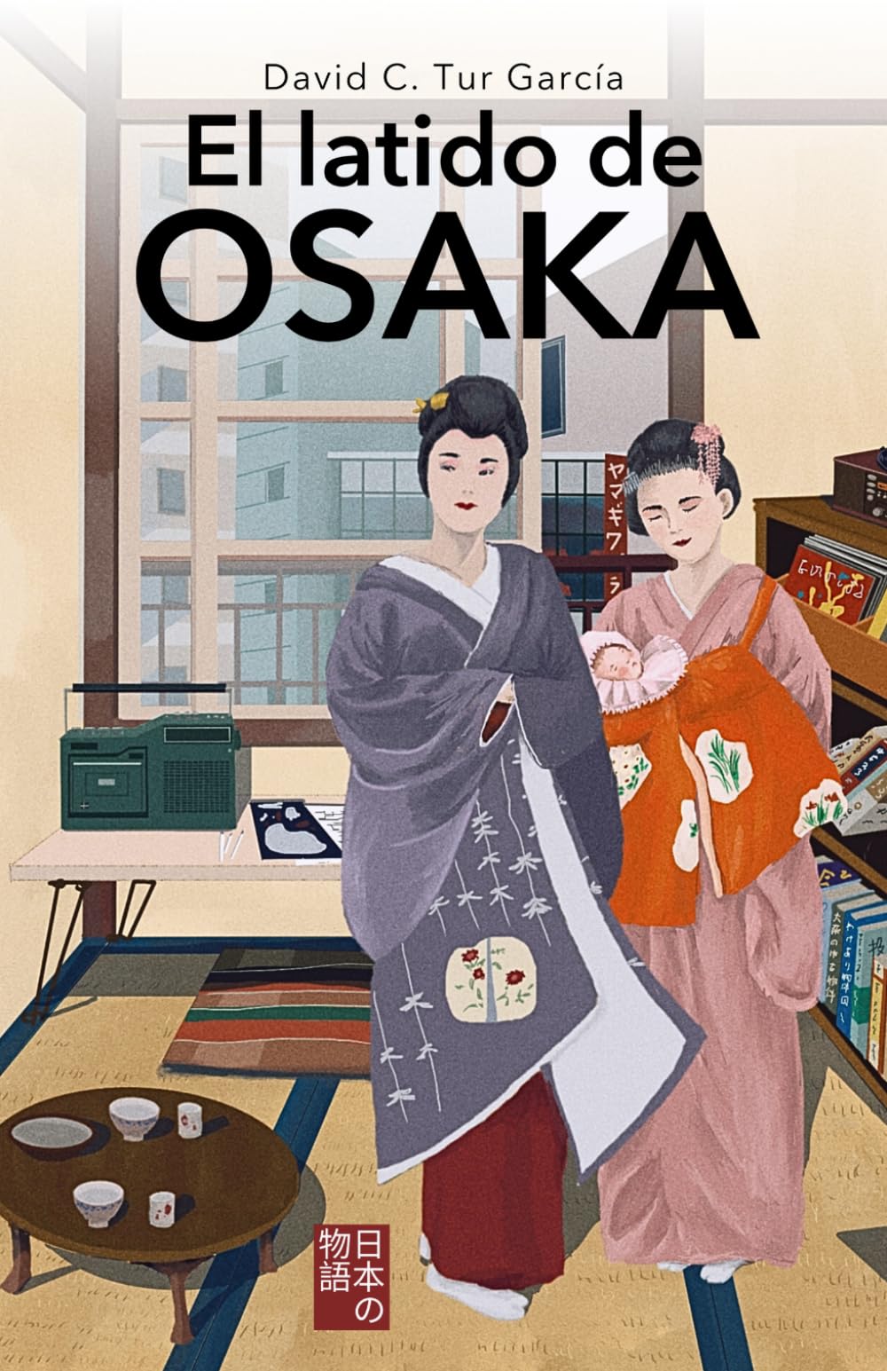 El latido de Osaka: Una historia de mujeres y supervivencia en el Japón de la burbuja (Historias de Japón)
