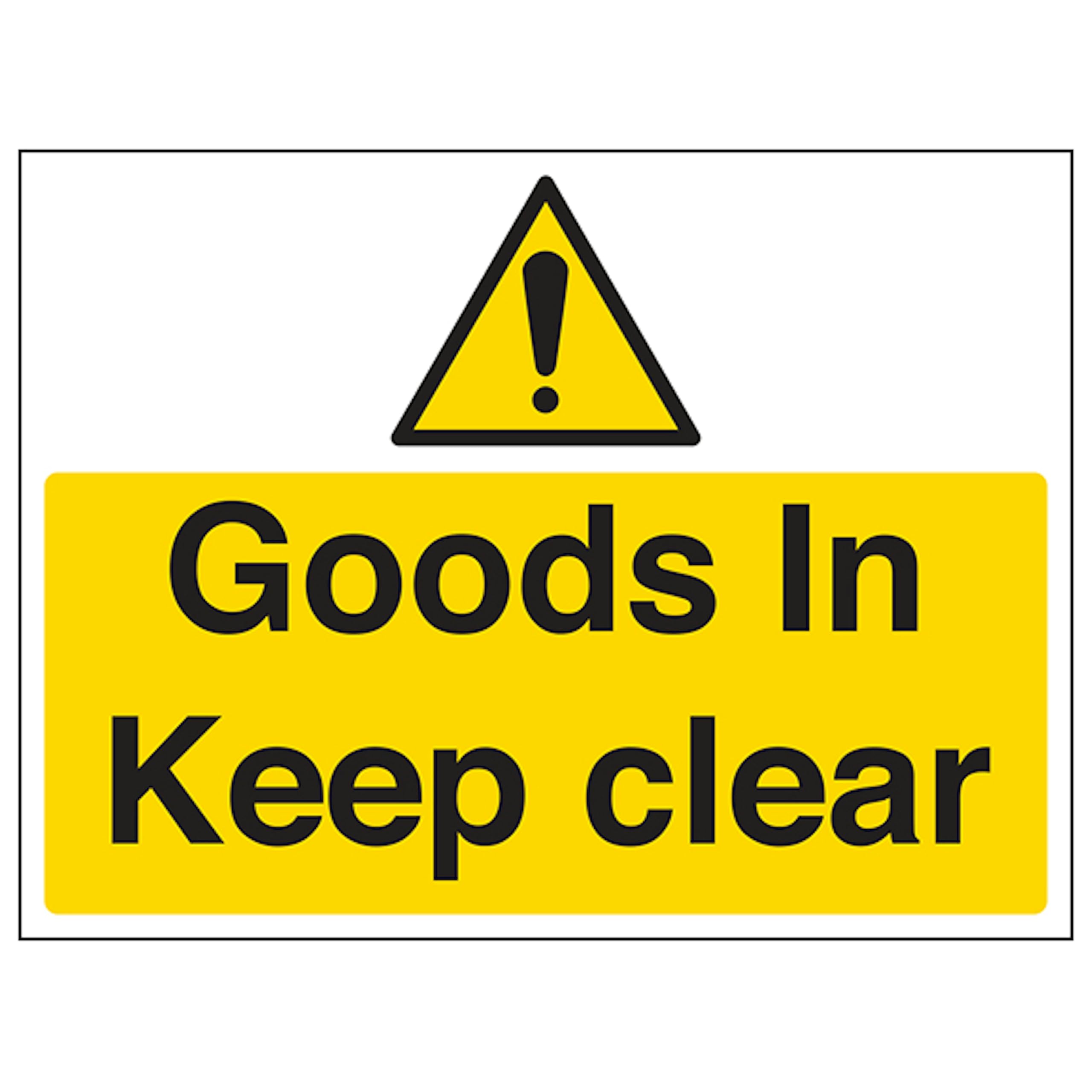 V Safety Goods In, Keep Clear 400 x 300 mm - 2mm Super-Tough Rigid Plastic Safety Sign