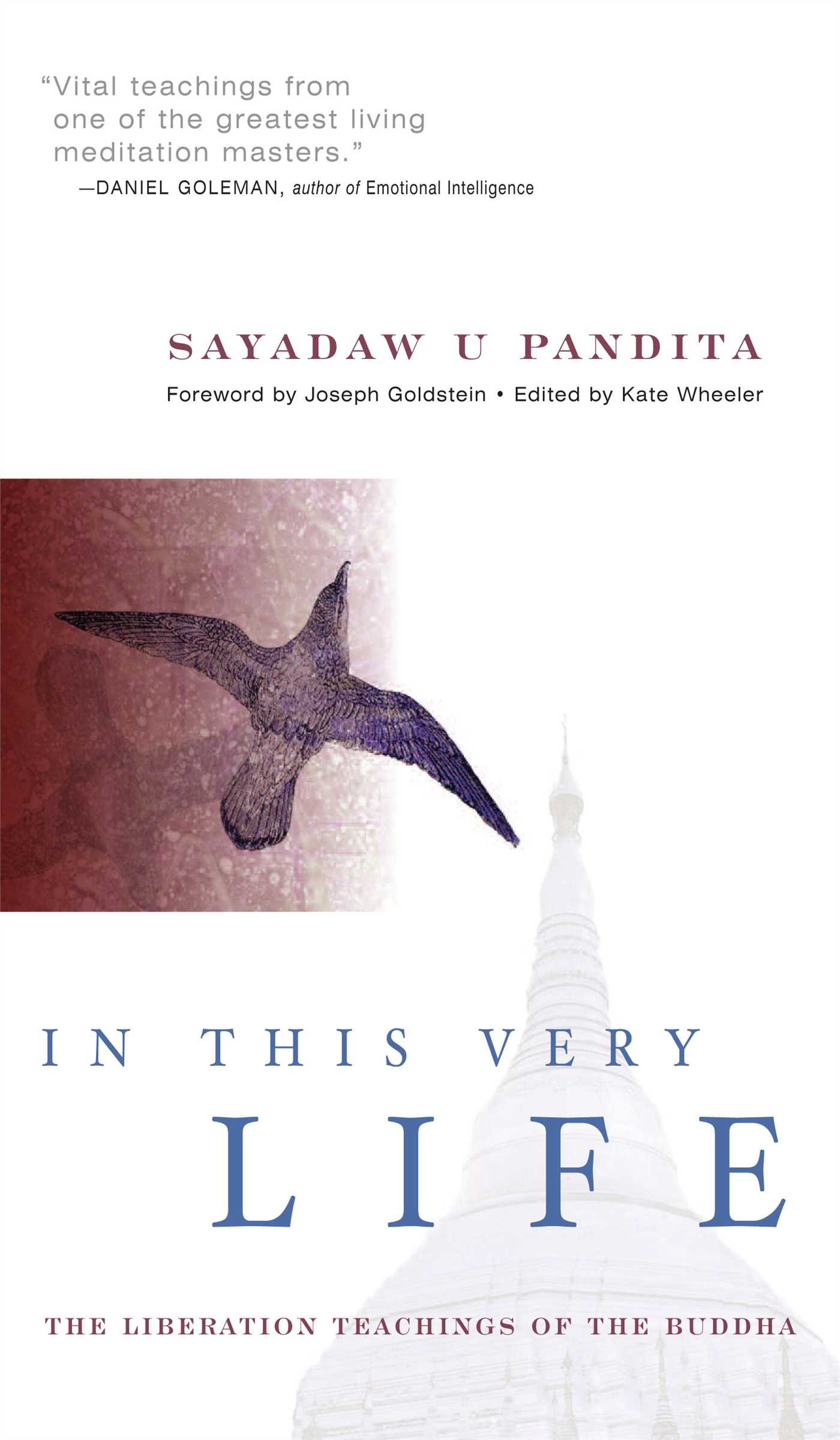 In This Very Life: Liberation Teachings of the Buddha (English Edition)