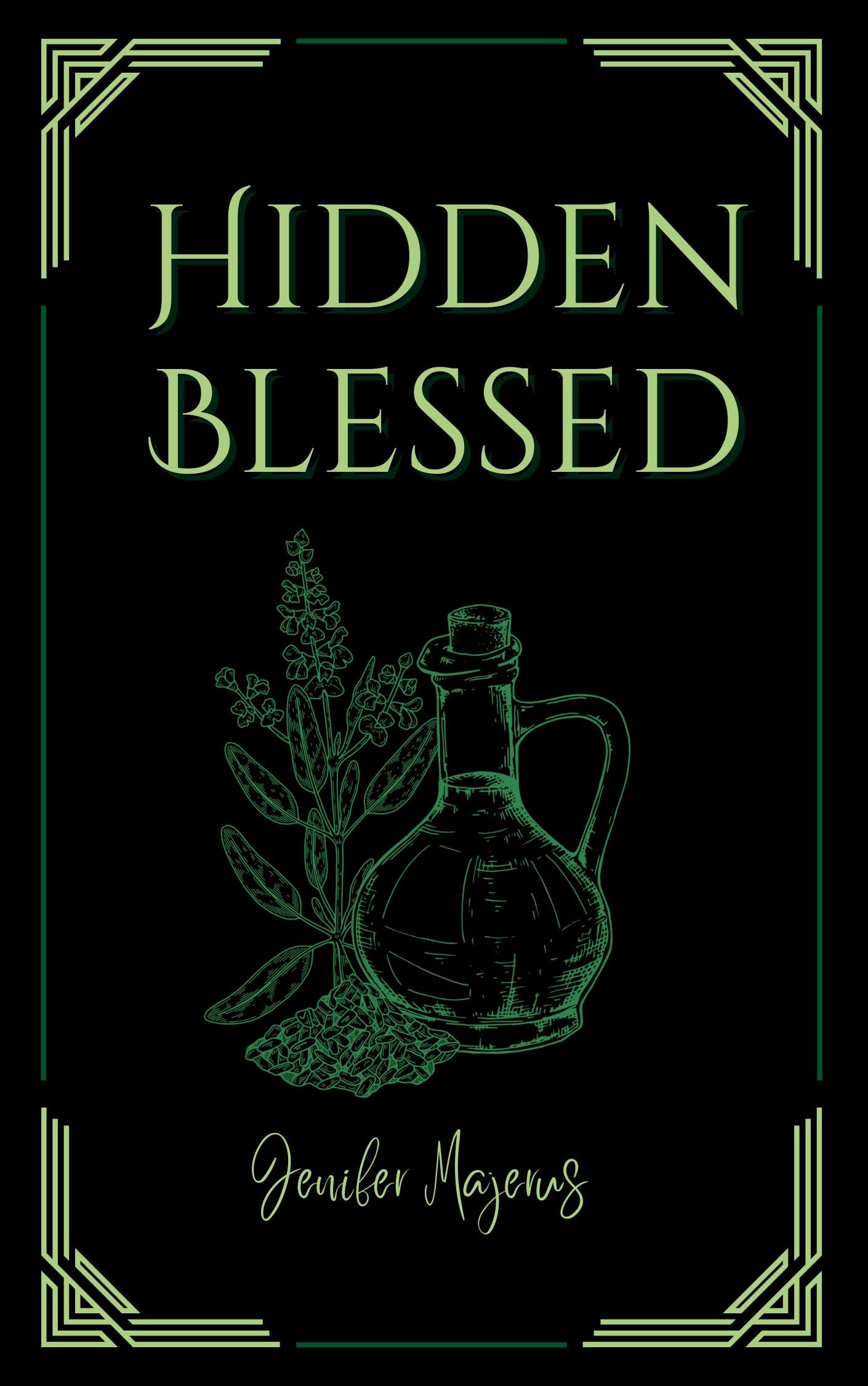 Hidden Blessed