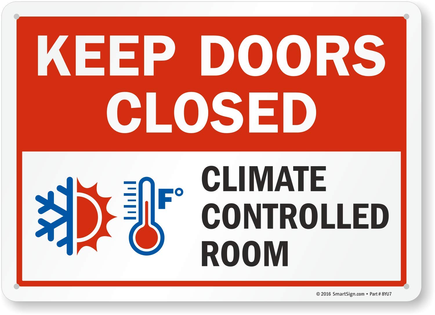 Panneau Keep Doors Closed SmartSign en aluminium de 25,4 x 35,6 cm
