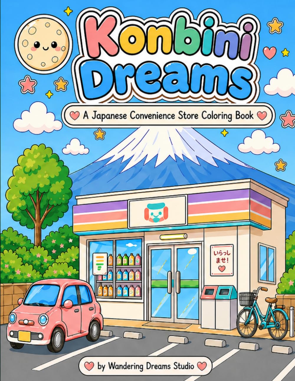 Konbini Dreams: A Japanese Convenience Store Coloring Book