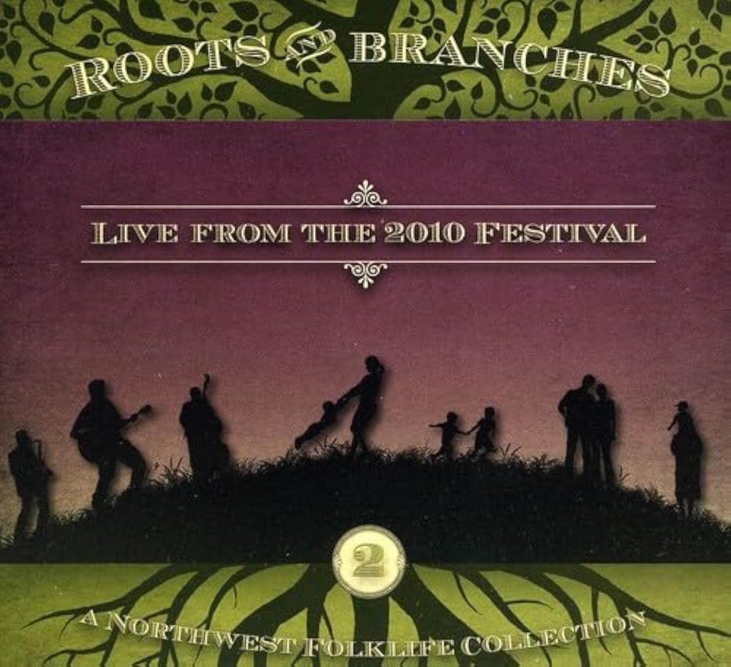 Vol. 2: Live Roots & Branches