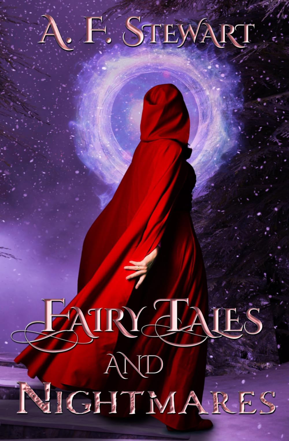 Fairy Tales and Nightmares: Nine Fairy Tale Retellings (Entangled Nightmares)
