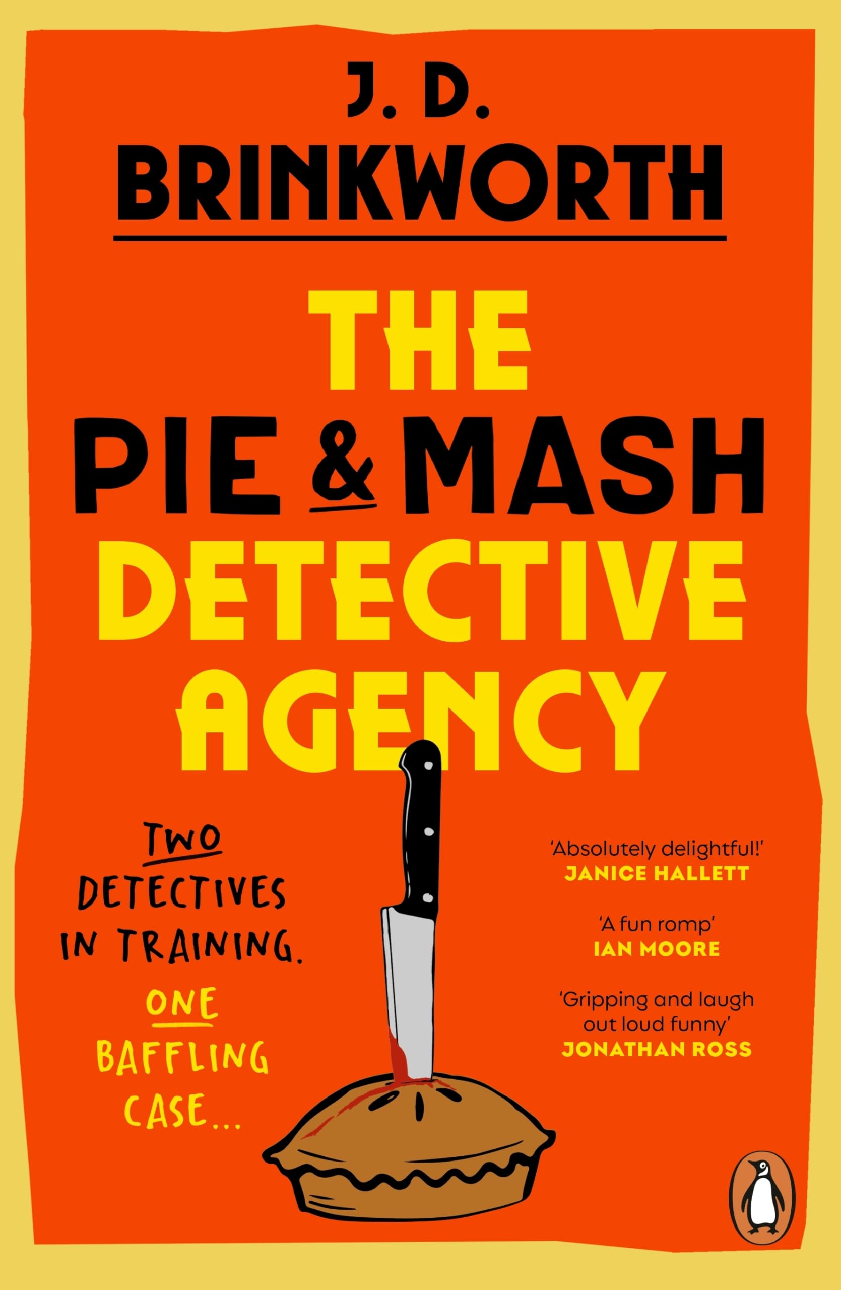 The Pie & Mash Detective Agency: A brand-new, laugh-out-loud cosy mystery featuring an unforgettable crime-solving duo (The Pie & Mash Mysteries, 1)