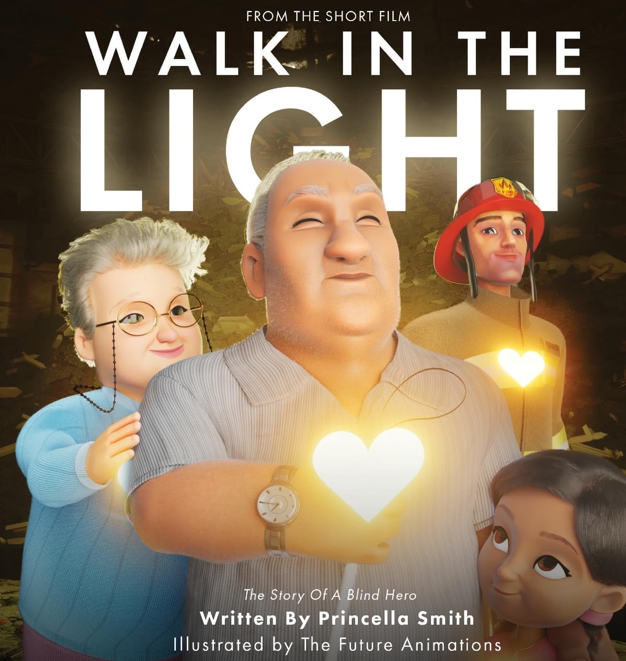 Walk In The Light: The Story of a Blind Hero (Beauty for Ashes)