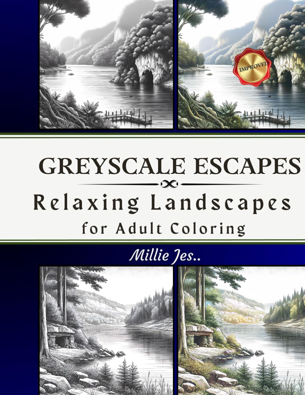 Greyscale Escapes: Relaxing Landscapes for Adult Coloring: For Relaxation and Stress Relief: 1 (Greyscale Landscape Coloring for Relaxation)