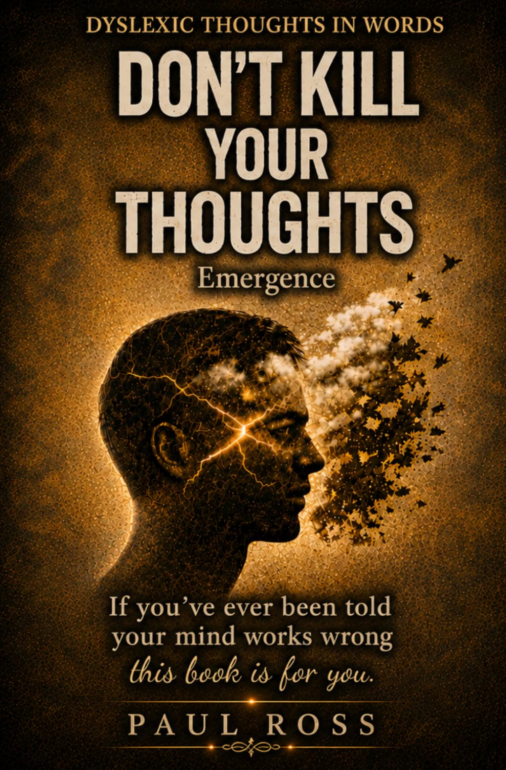 Dyslexic Thoughts in Words.1.: Volume 1 (1 of More)