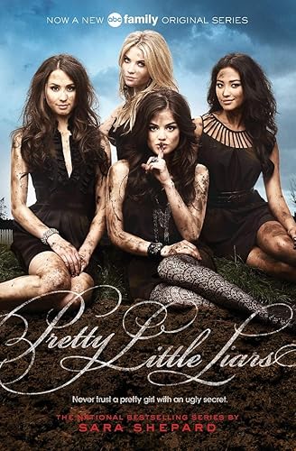 Pretty Little Liars TV Tie-in Edition: IRA/CBC Young Adults; Choice, New York Public Library Books for the Teen Age (Pretty Little Liars, 1)