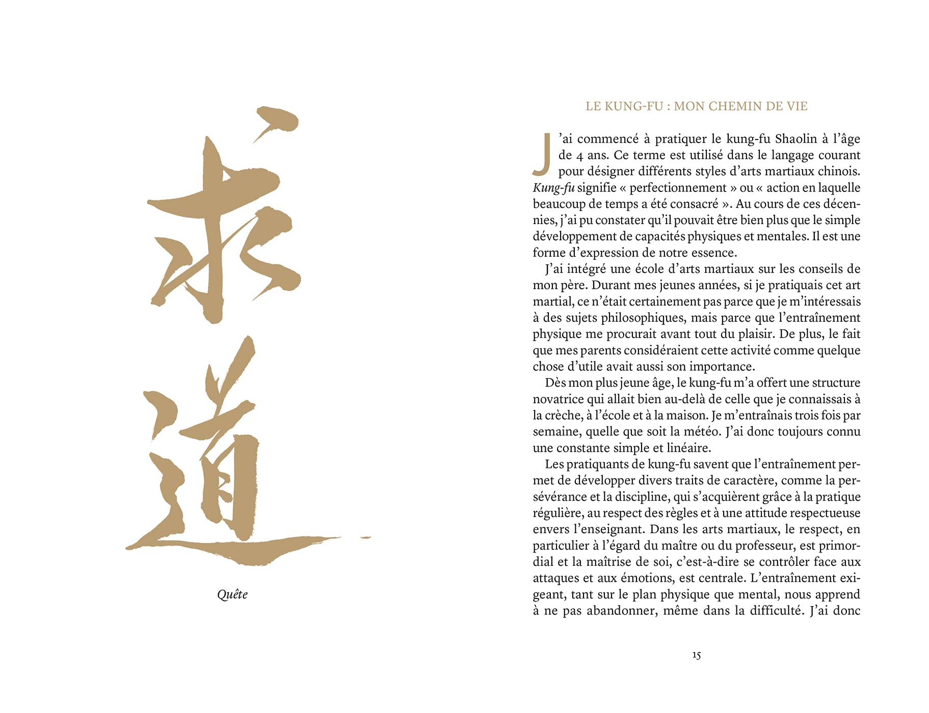Shaolin Mind: Après Shaolin Spirit, découvrez les révélations spirituelles du grand maître Shaolin.