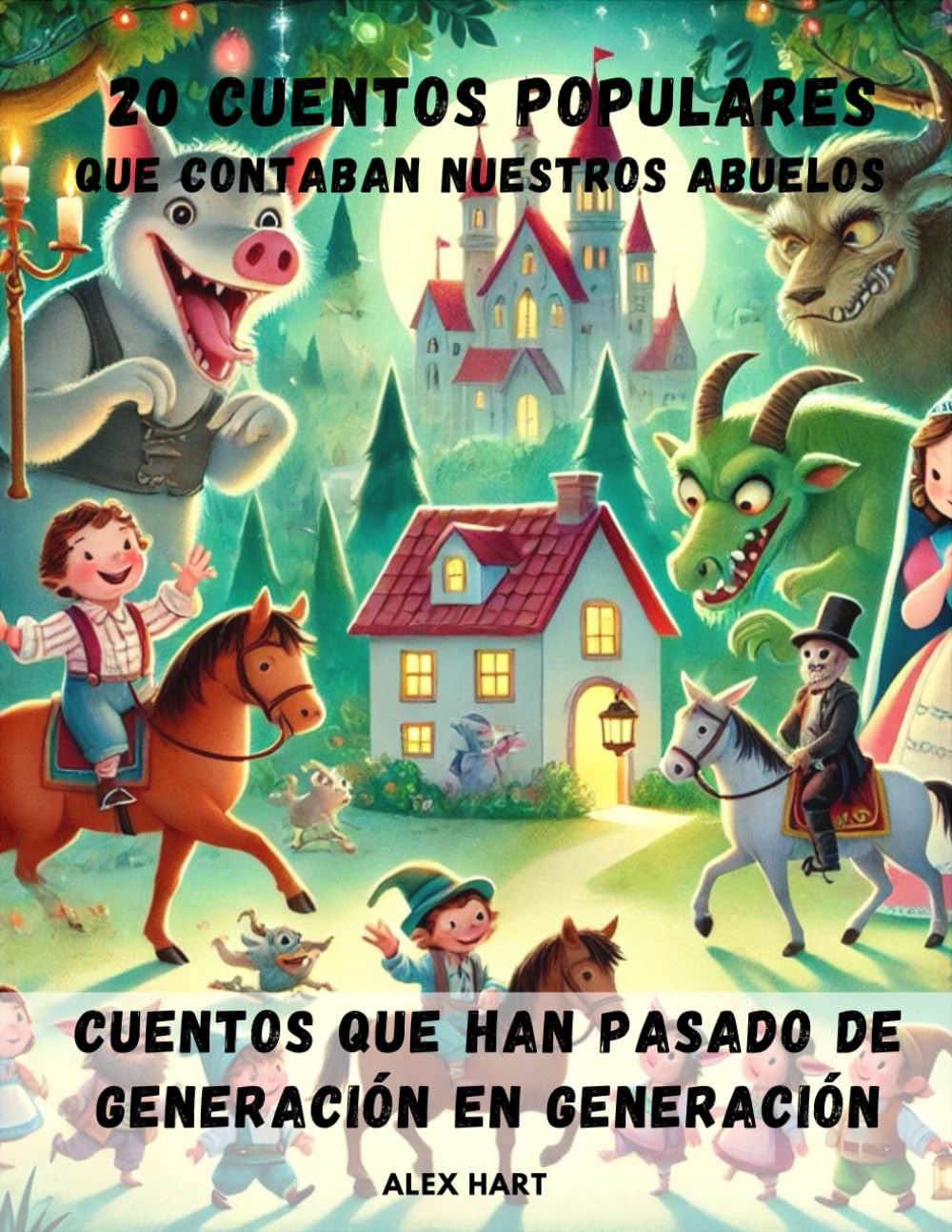 20 CUENTOS POPULARES QUE CONTABAN NUESTROS ABUELOS: Descubre los cuentos que han cautivado generaciones