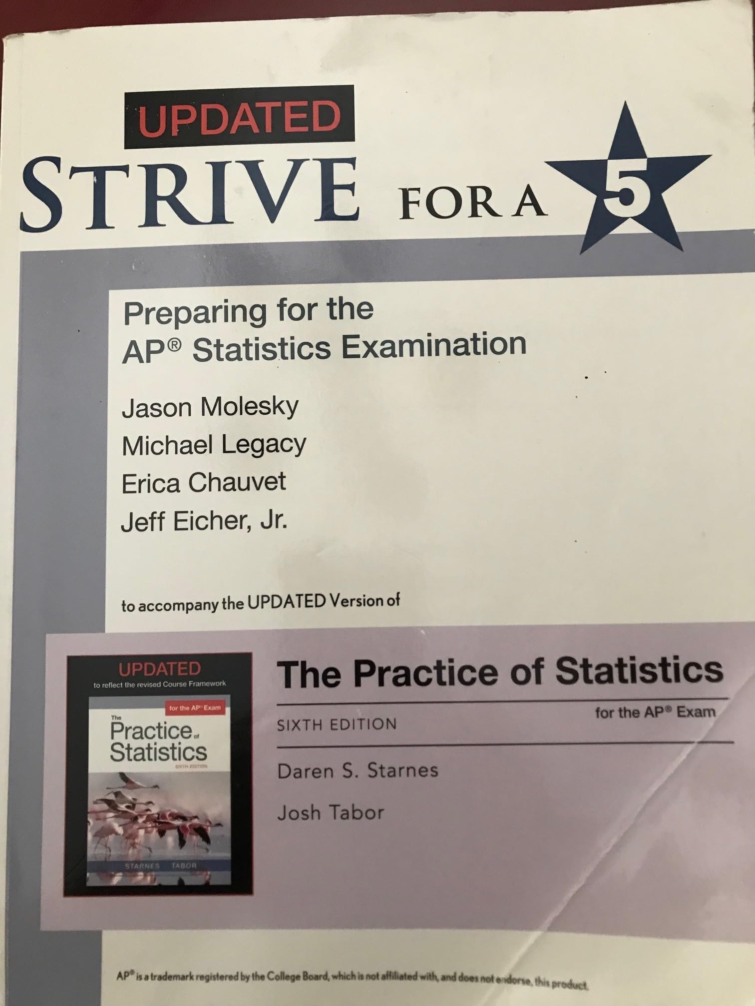UPDATED Version of Strive for a 5: Preparing for the AP(r) Statistics Exam
