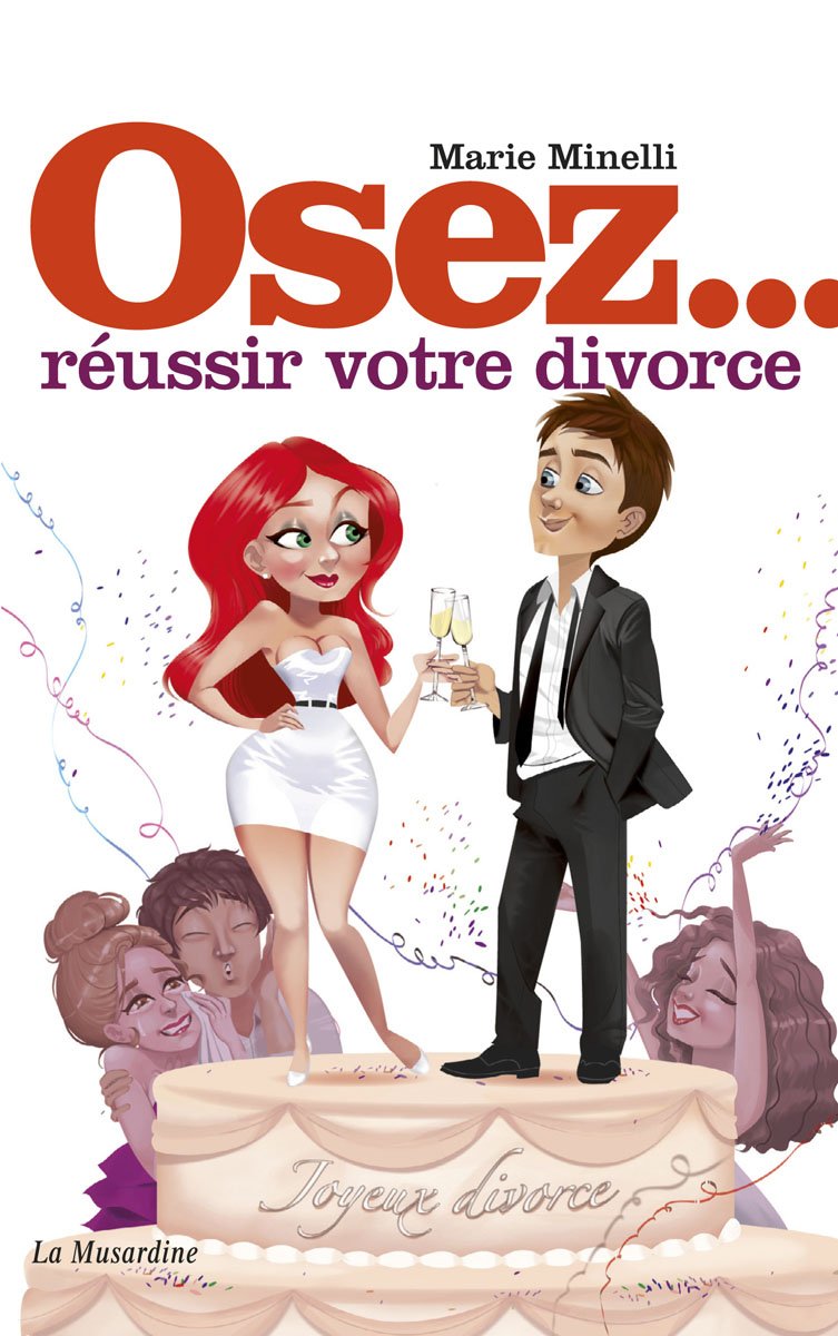 Osez réussir votre divorce eBook Minelli, Marie Amazon.fr Boutique Kindle